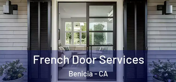French Door Services Benicia - CA
